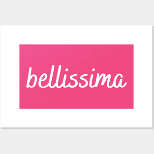 bellissima Posters and Art